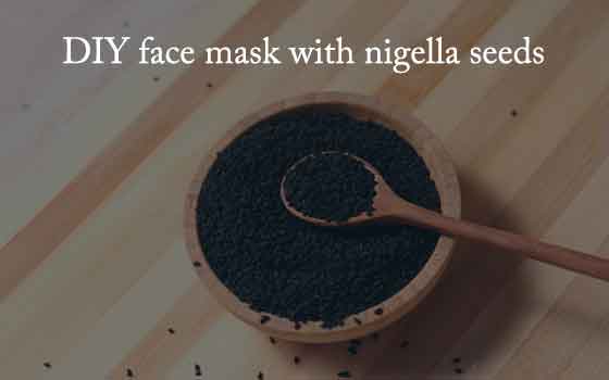 DIY face mask with nigella seeds